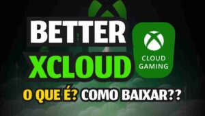 Better xCloud 3