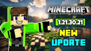 Minecraft 1.21.30.21 2