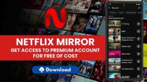 Netflix Mirror 2