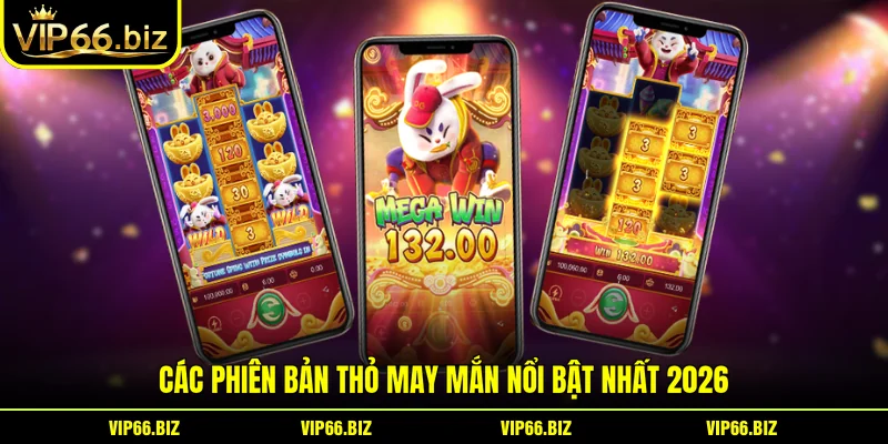 Các phiên bản Thỏ May Mắn nổi bật nhất 2026